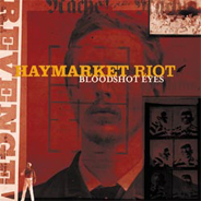 Haymarket Riot Wax! EP